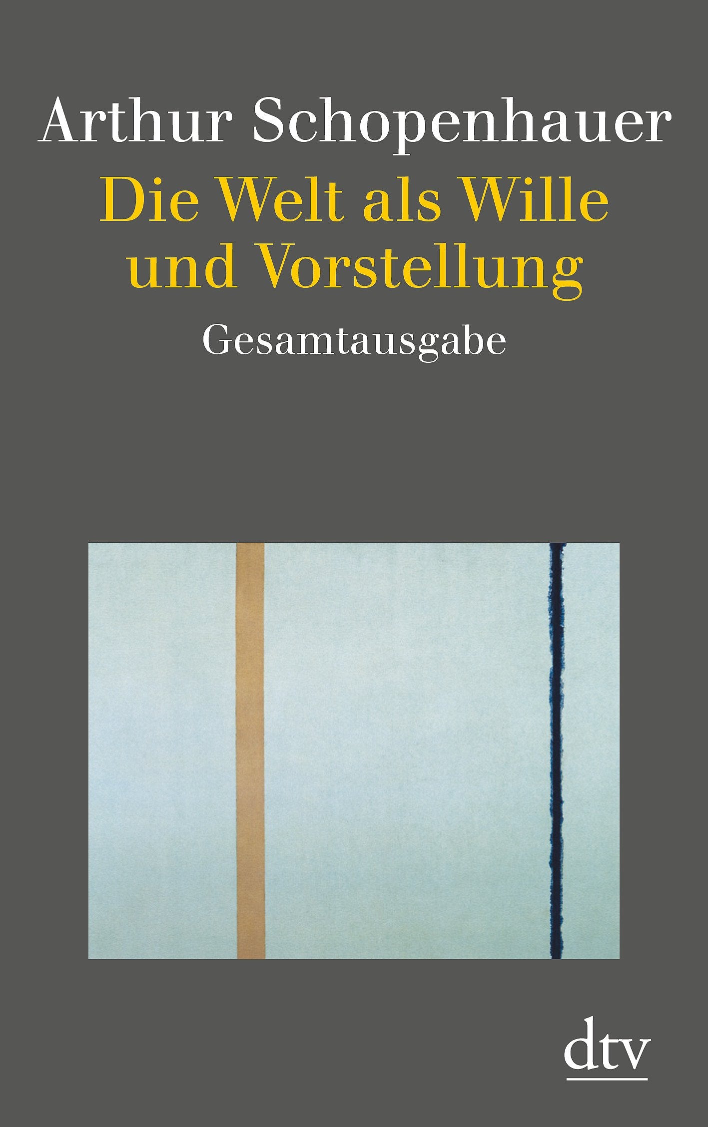 Die Welt als Wille und Vorstellung Philosophy