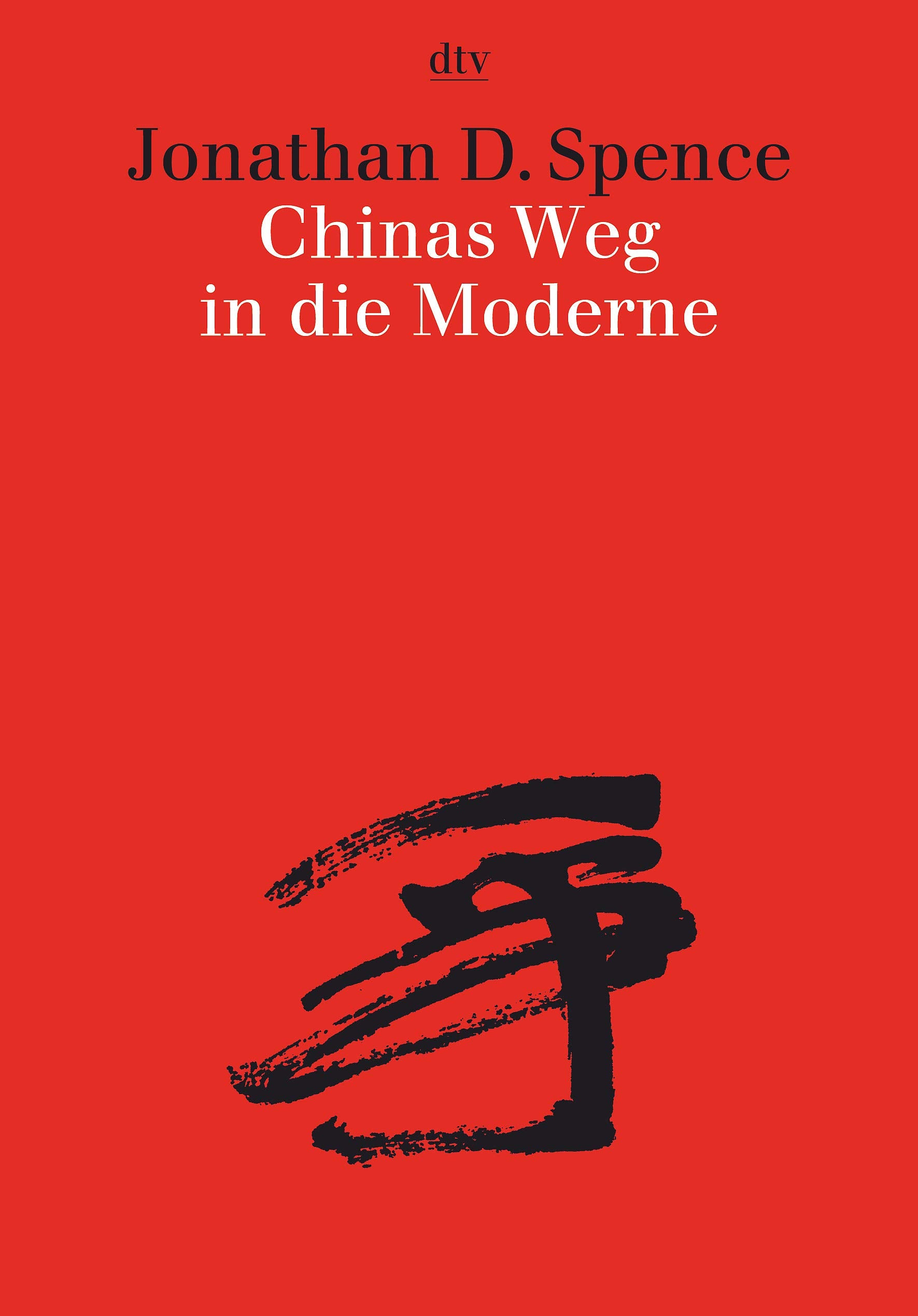 Chinas Weg in die Moderne Politics & History books
