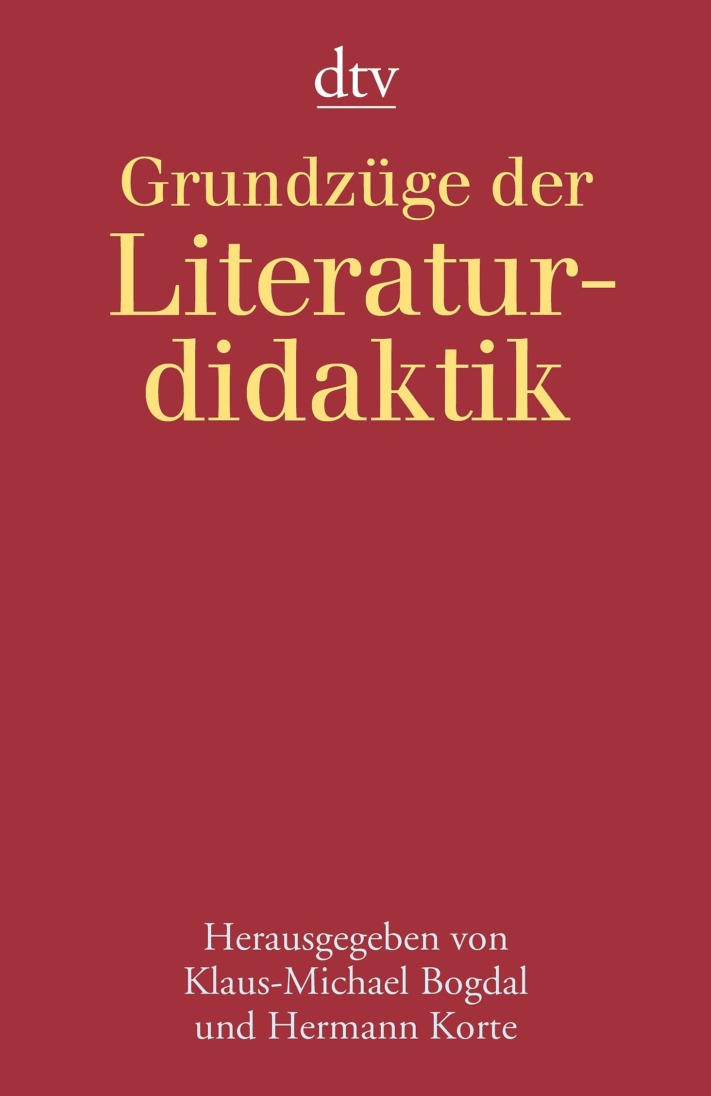 Grundzüge der Literaturdidaktik Media & Communication