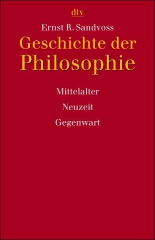 Geschichte der Philosophie: Mittelalter, Neuzeit, Gegenwart (dtv Kultur & Geschichte) Philosophy Books