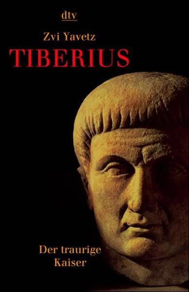 Tiberius: Der traurige Kaiser Politics & Society