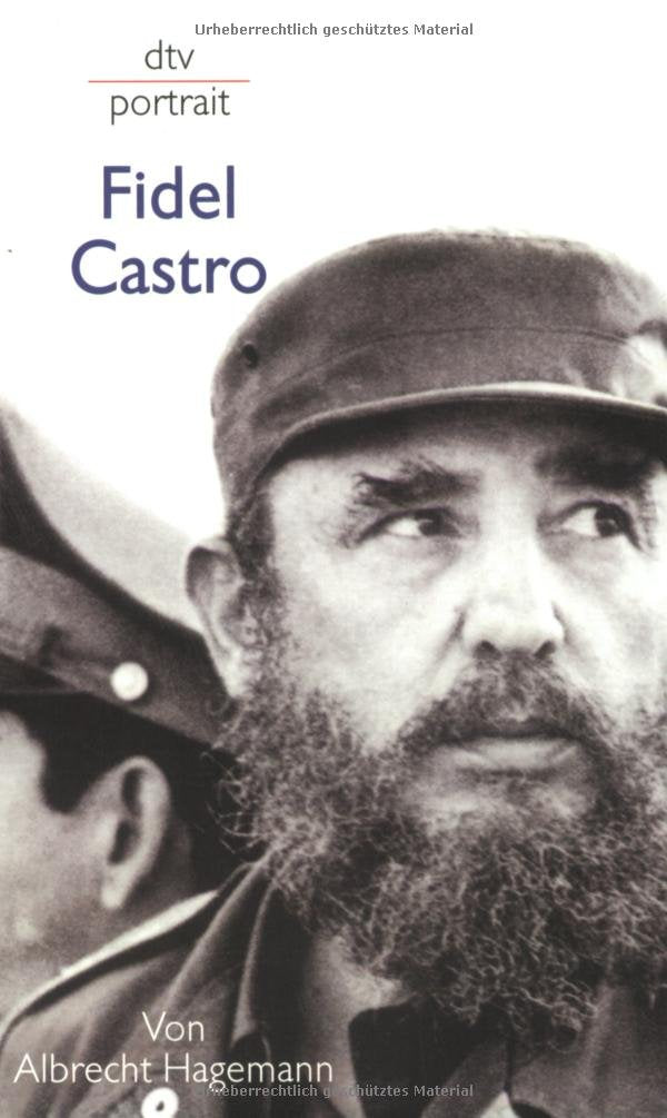Fidel Castro (dtv portrait) Memories