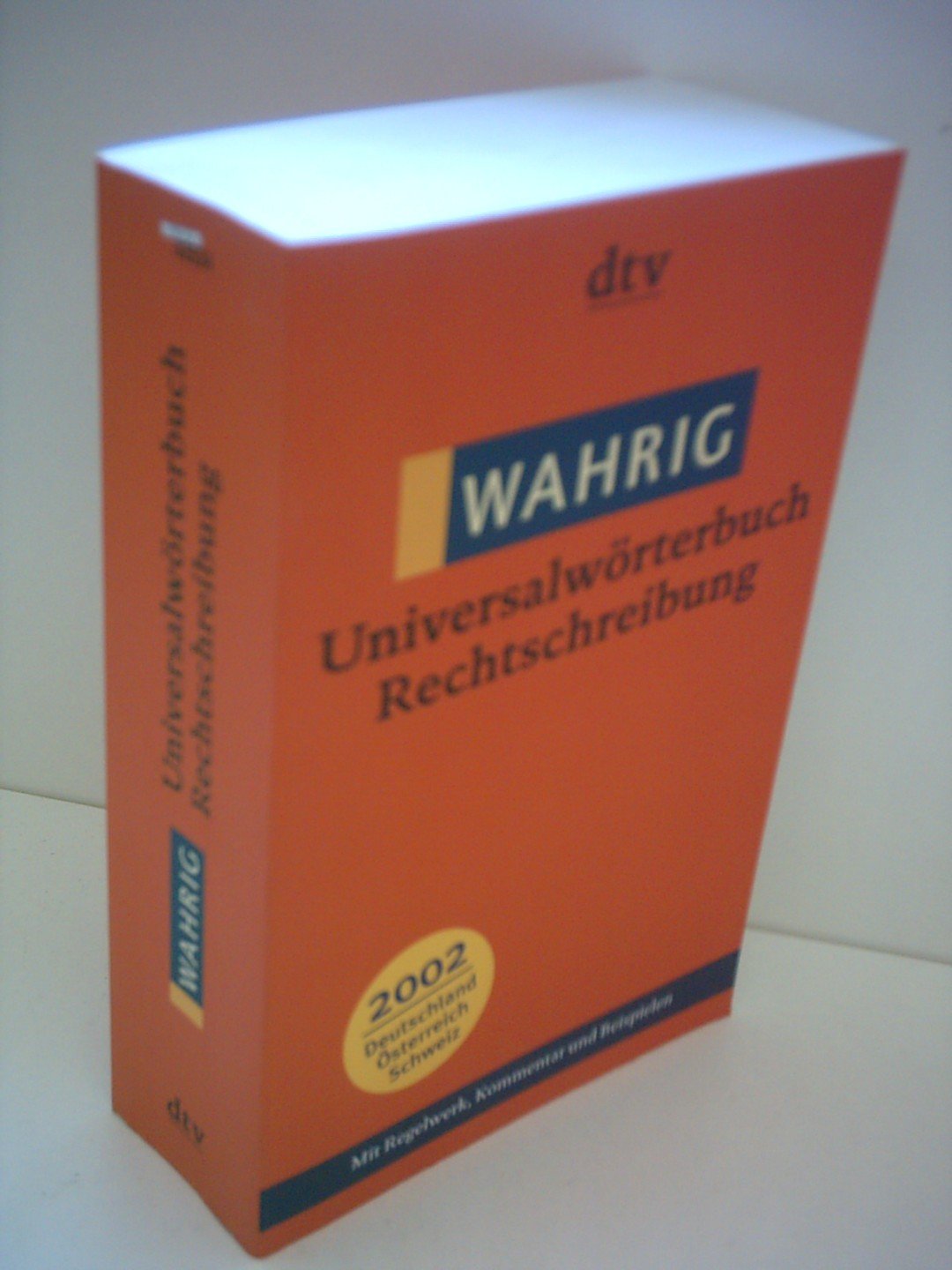 WAHRIG Universalwörterbuch Rechtschreibung General education