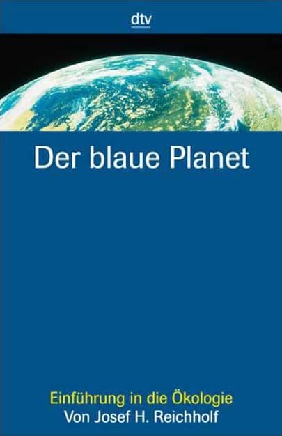 Der blaue Planet: Einführung in die Ökologie Leisure, Home & Garden