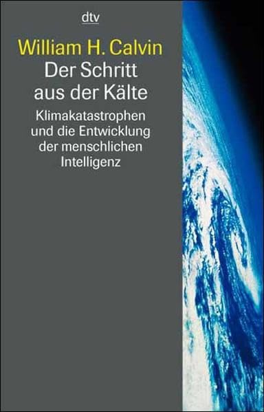 Der Schritt aus der Kälte: Klimakatastrophen und die Entwicklung der menschlichen Intelligenz Leisure, Home & Garden