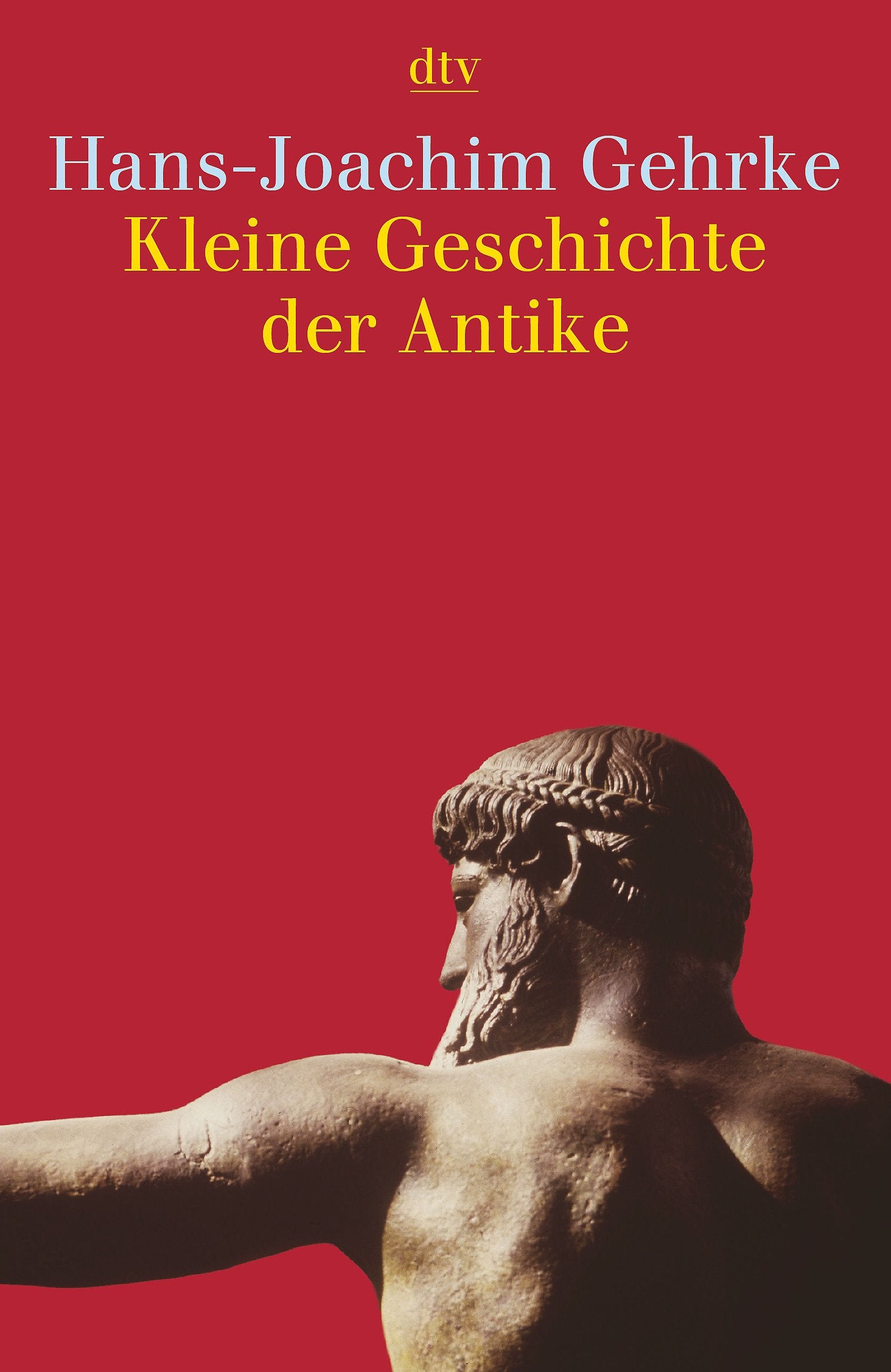 Kleine Geschichte der Antike Politics & History