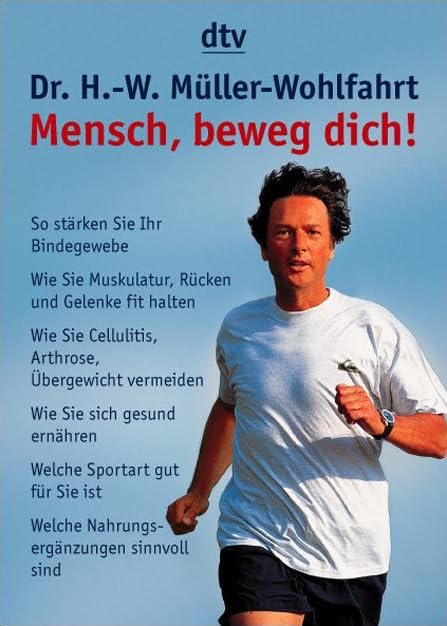 Mensch, beweg dich!: So stärken Sie Ihr Bindegewebe Self-help