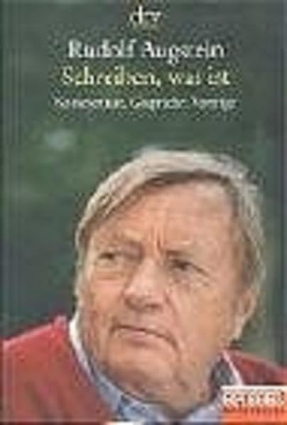 Schreiben, was ist: Kommentare, Gespräche, Vorträge Politics & History
