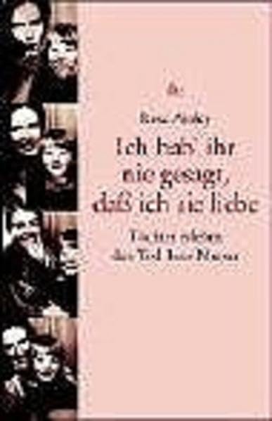 Ich hab' ihr nie gesagt, daß ich sie liebe. Töchter erleben den Tod ihrer Mutter Psychology