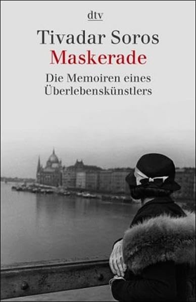 Maskerade: Die Memoiren eines Überlebenskünstlers Memories