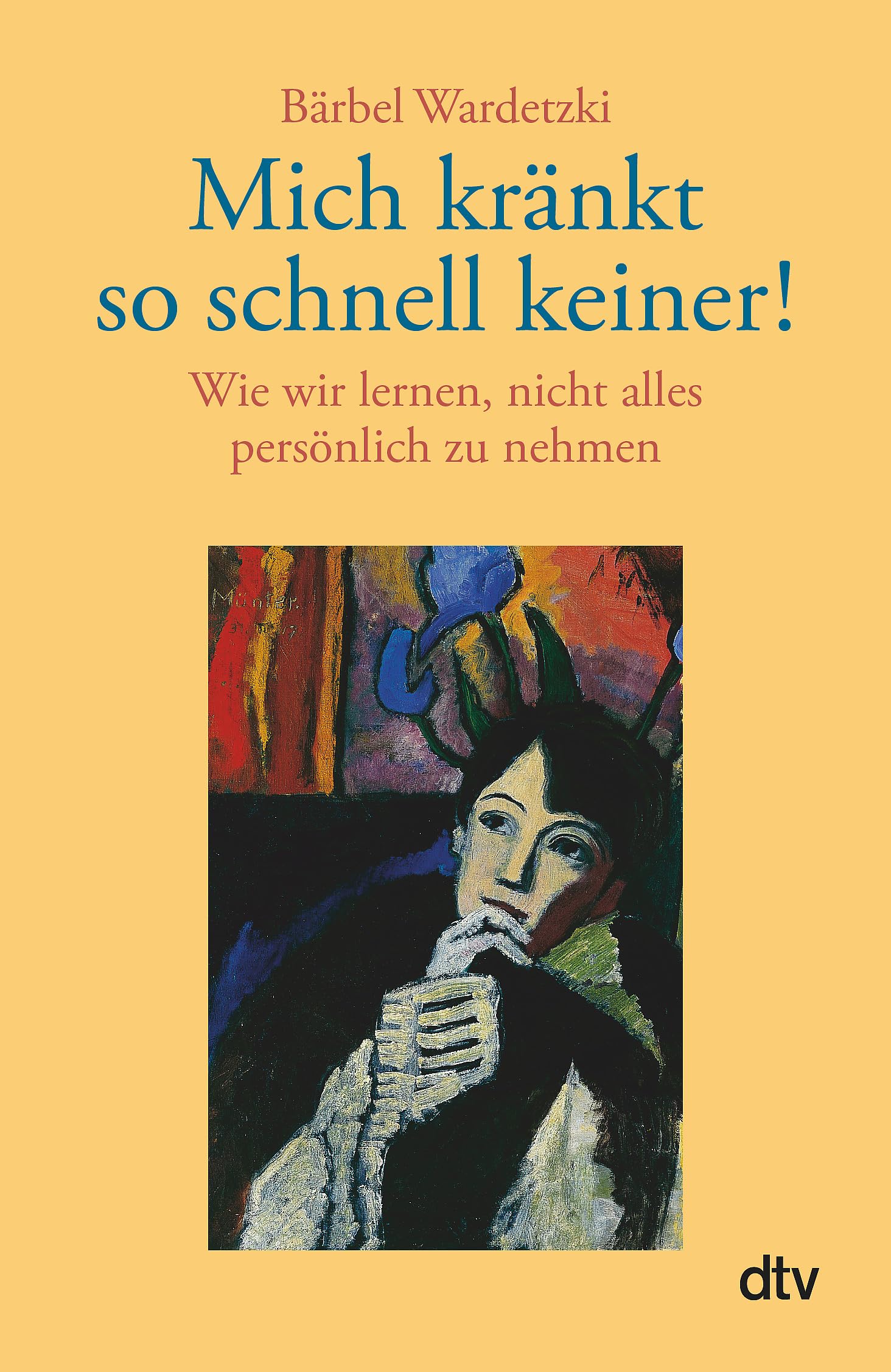 Mich kränkt so schnell keiner! Business, Finance & Career