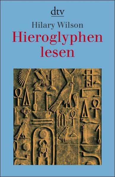 Hieroglyphen lesen Foreign Languages ​​& Dictionaries