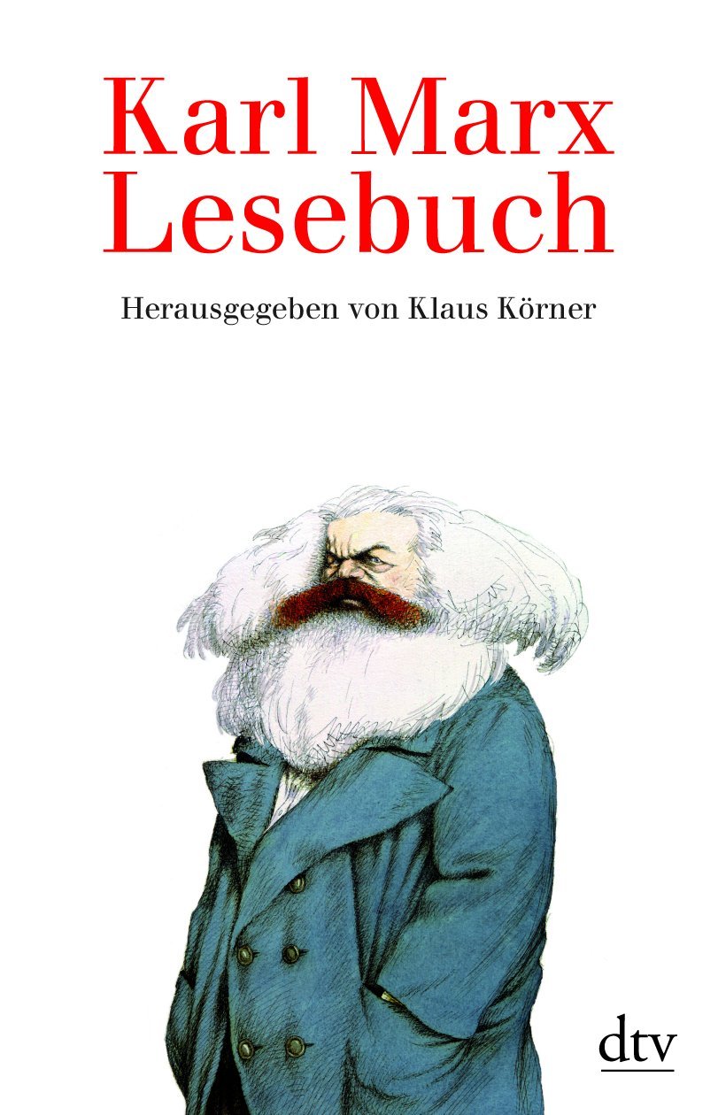 Ein Karl-Marx-Lesebuch (dtv bibliothek, Band 3) Philosophy