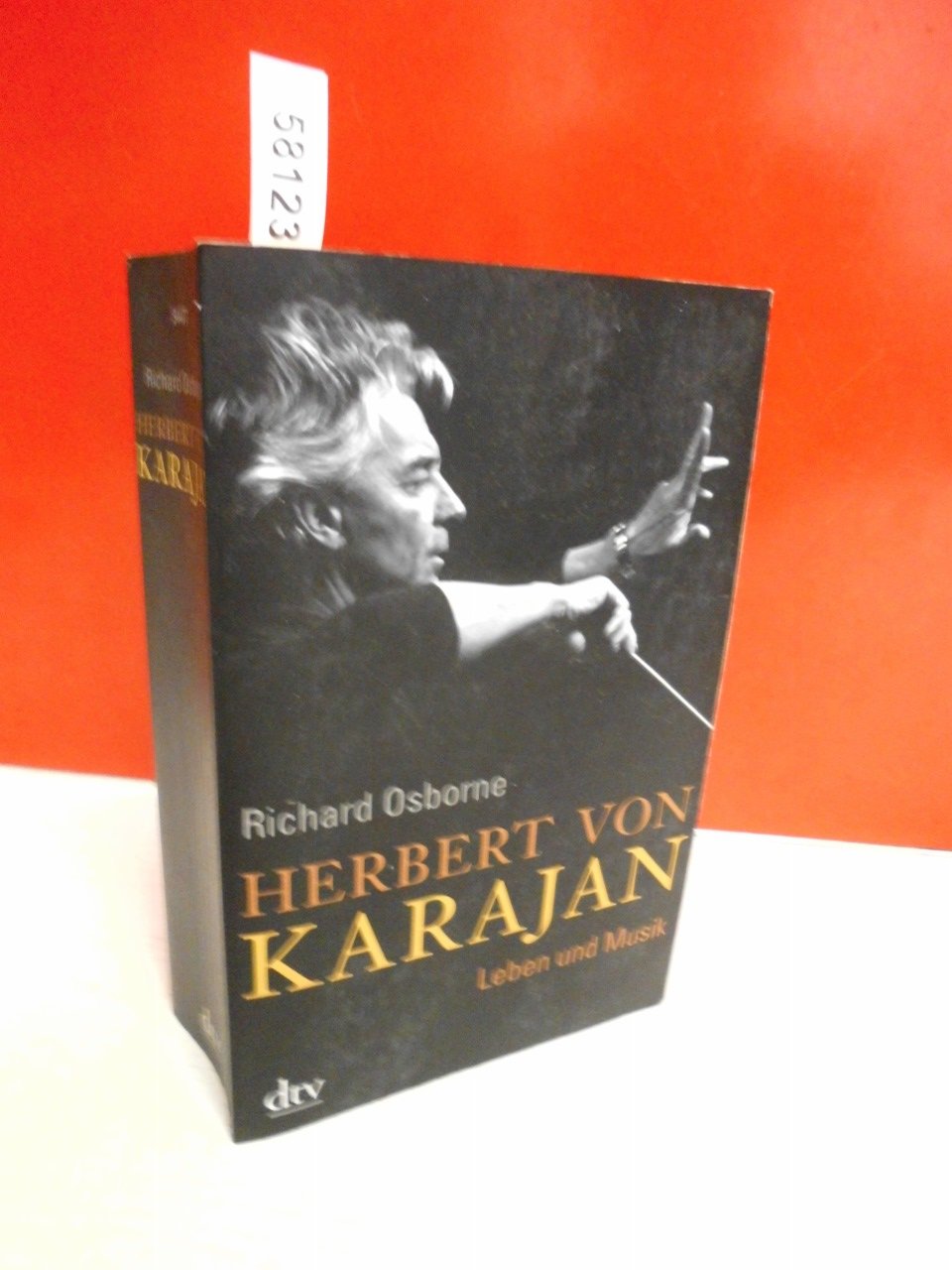 Herbert von Karajan: Leben und Musik (dtv Sachbuch) Pop culture