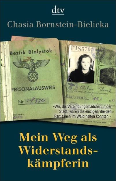 Mein Weg als Widerstandskämpferin: Deutsche Erstausgabe (dtv Sachbuch) Memories
