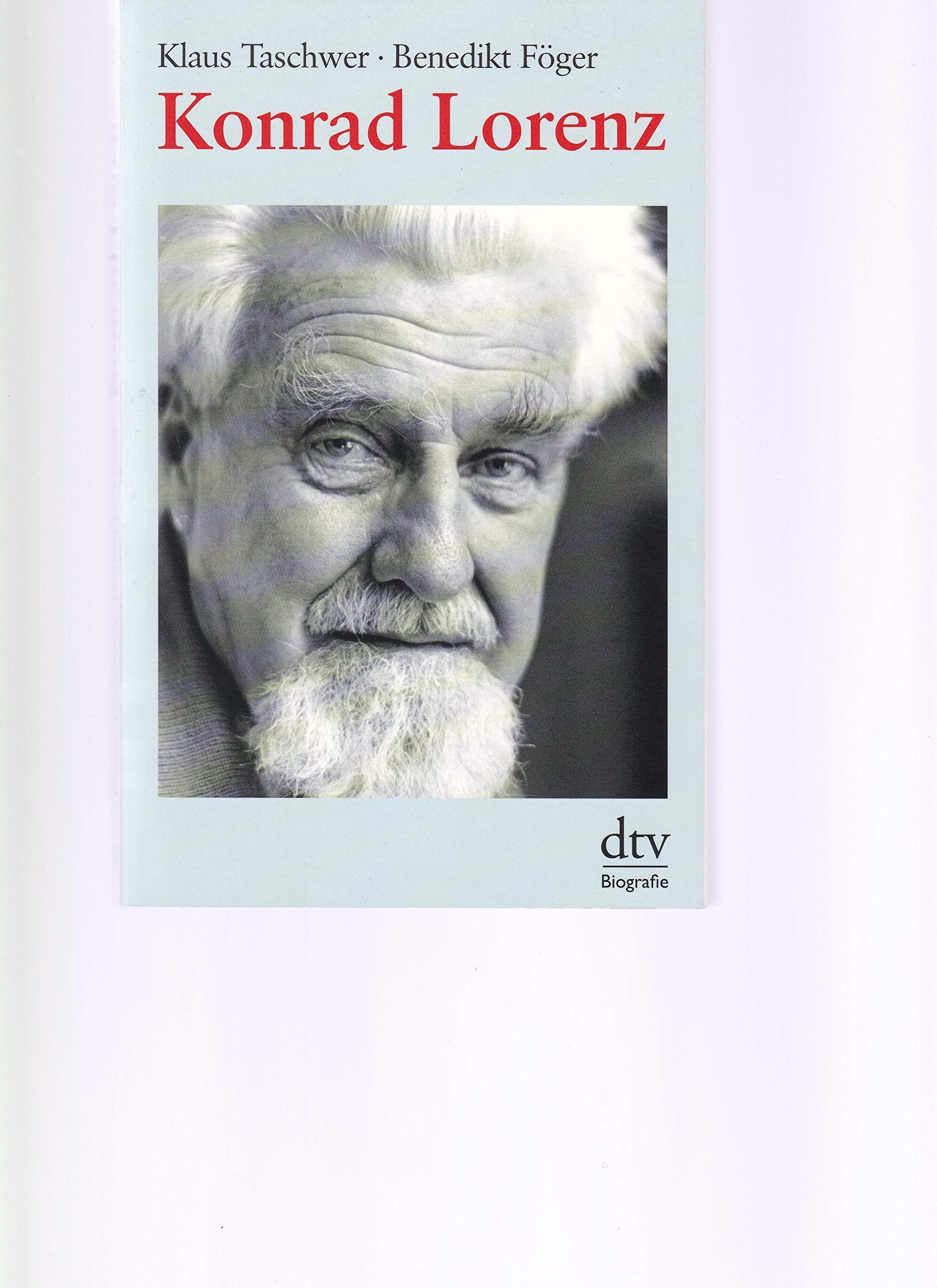 Konrad Lorenz: Biographie (dtv Sachbuch) Science