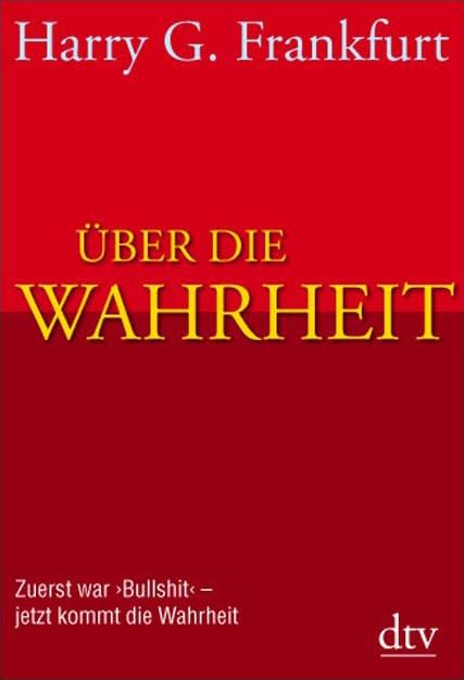 Über die Wahrheit (dtv Sachbuch) Philosophy