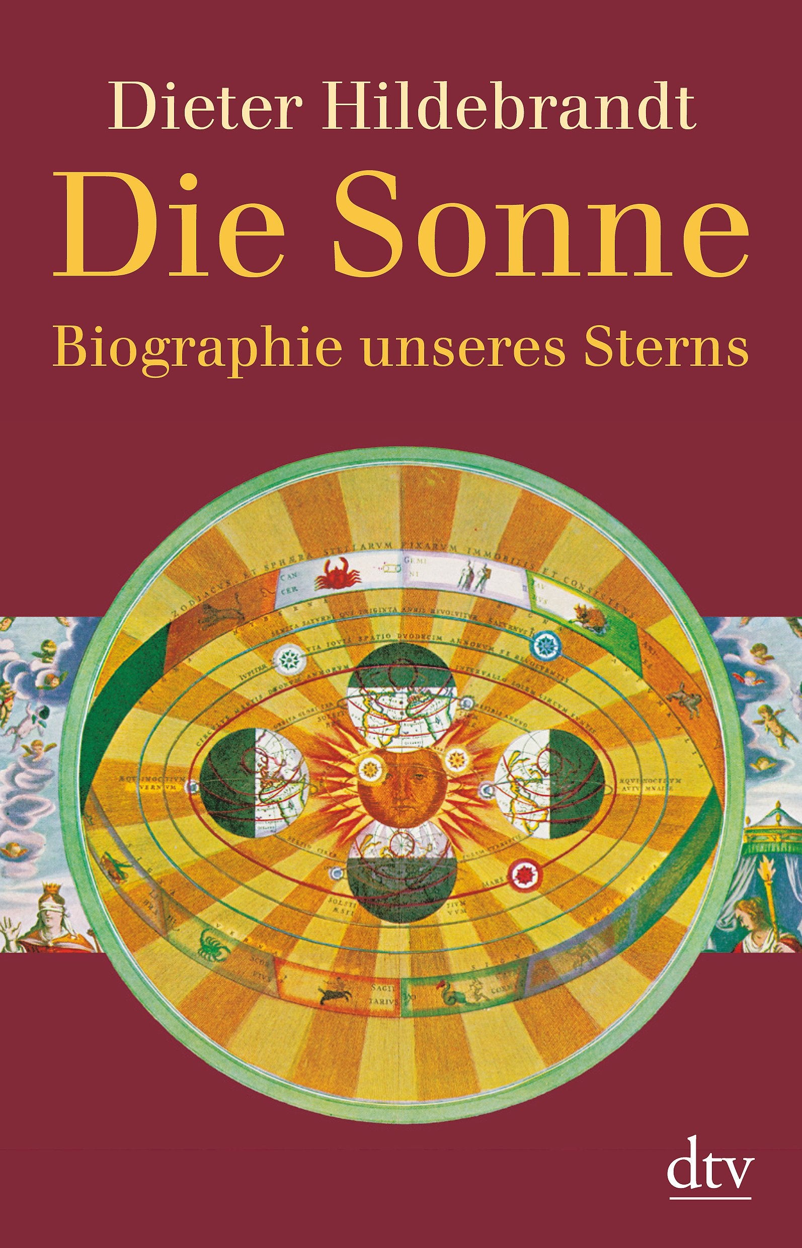 Die Sonne: Biographie unseres Sterns (dtv Fortsetzungsnummer 50) Politics & History