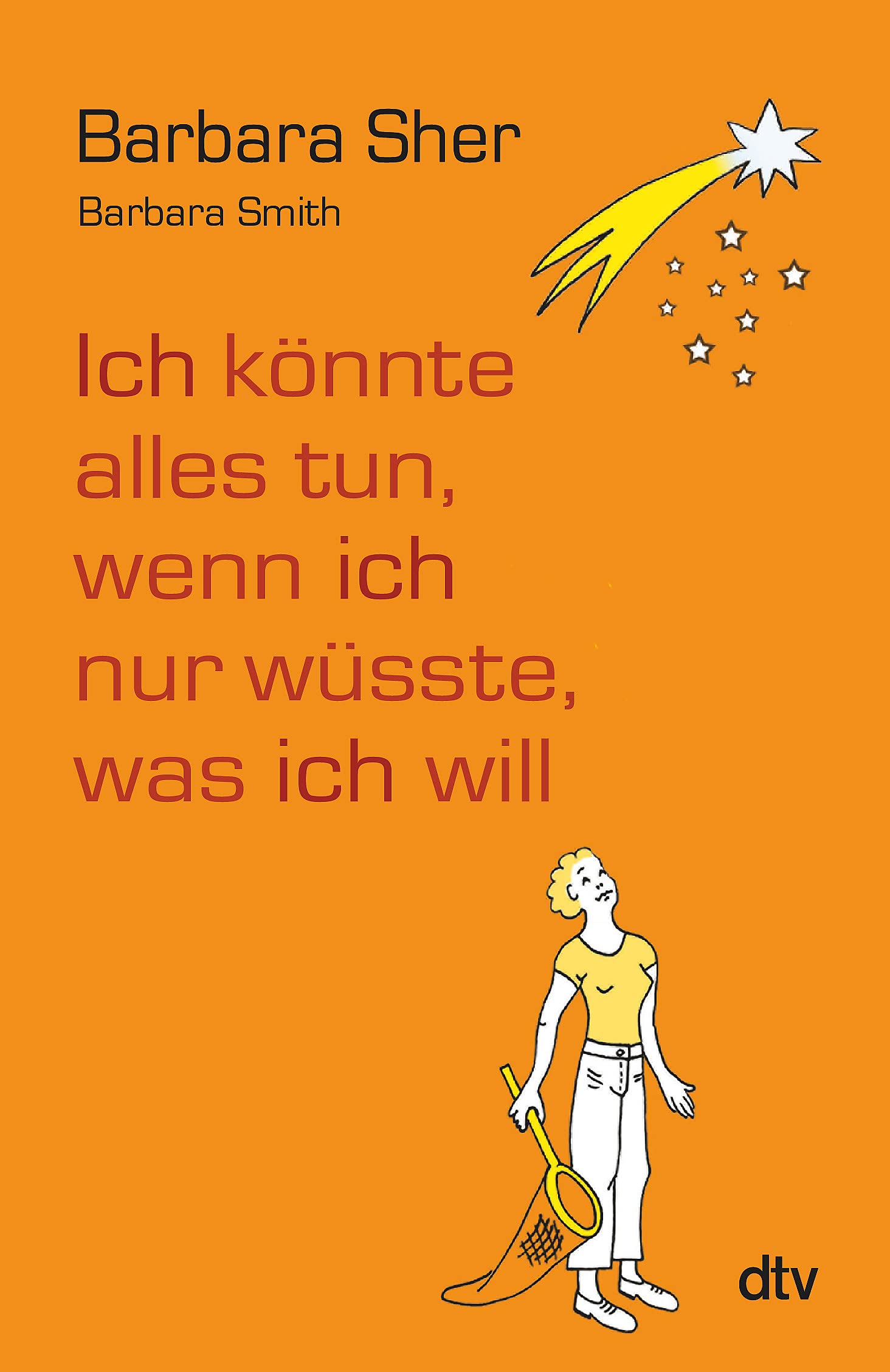 Ich könnte alles tun, wenn ich nur wüsste, was ich will Business, Finance & Career