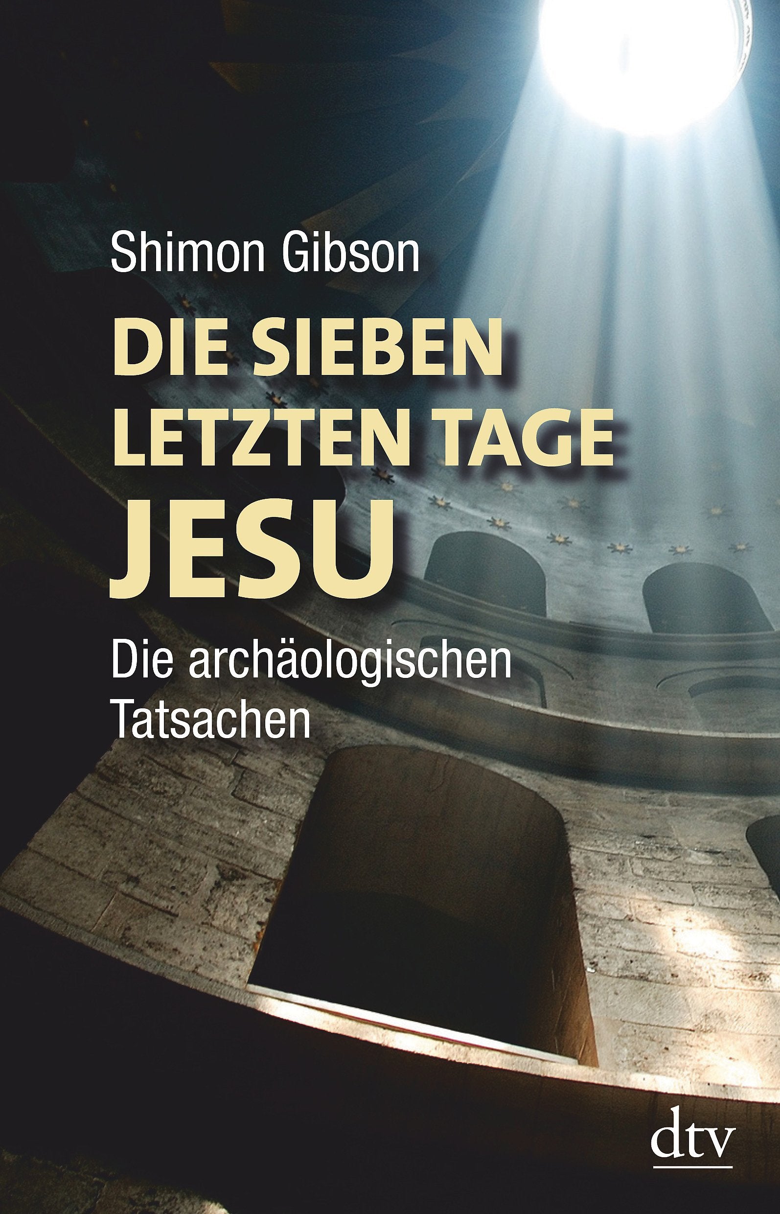 Product Image: Die sieben letzten Tage Jesu