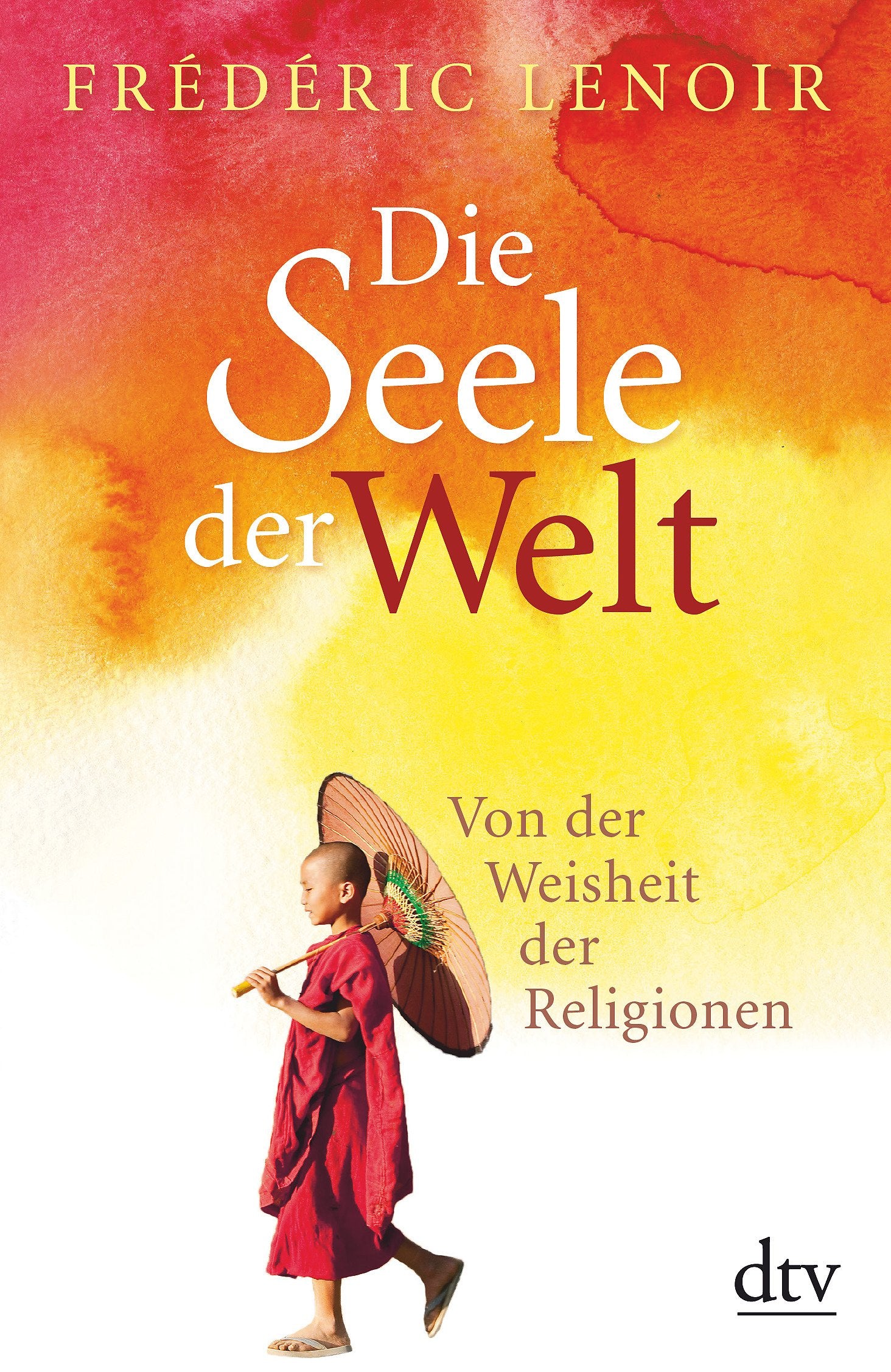 Product Image: Die Seele der Welt