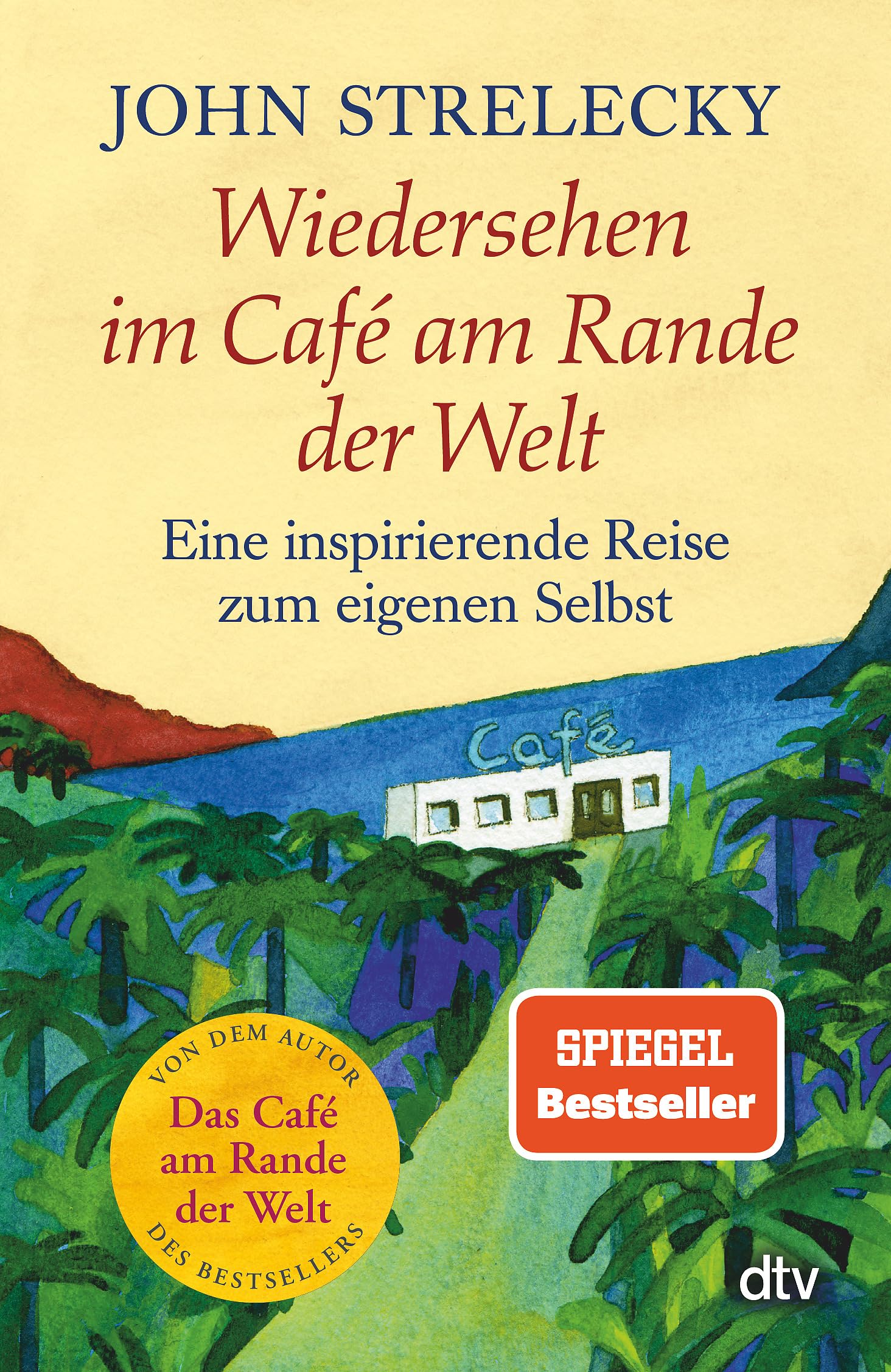 Wiedersehen im Café am Rande der Welt Contemporary literature