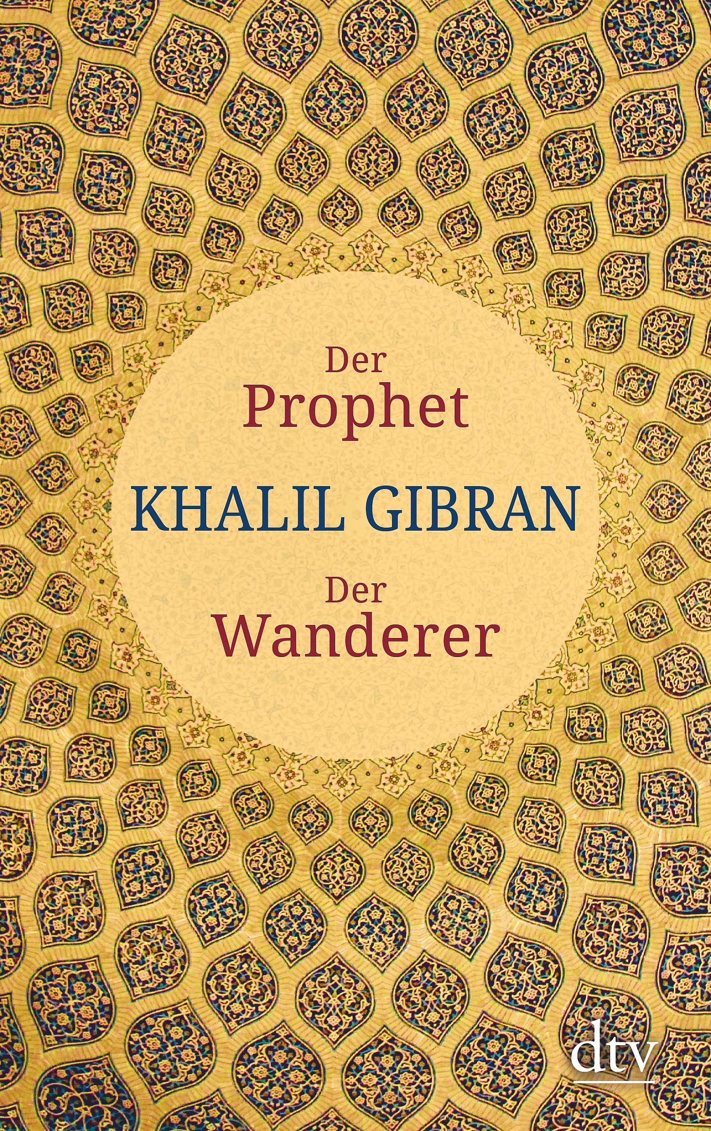 Der Prophet. Der Wanderer Philosophy