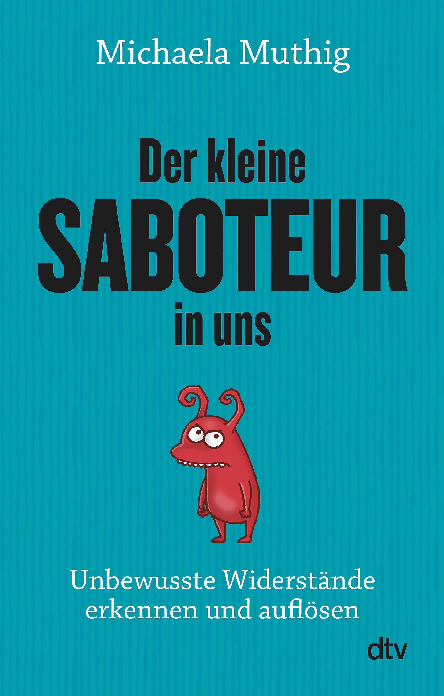 Product Image: Der kleine Saboteur in uns