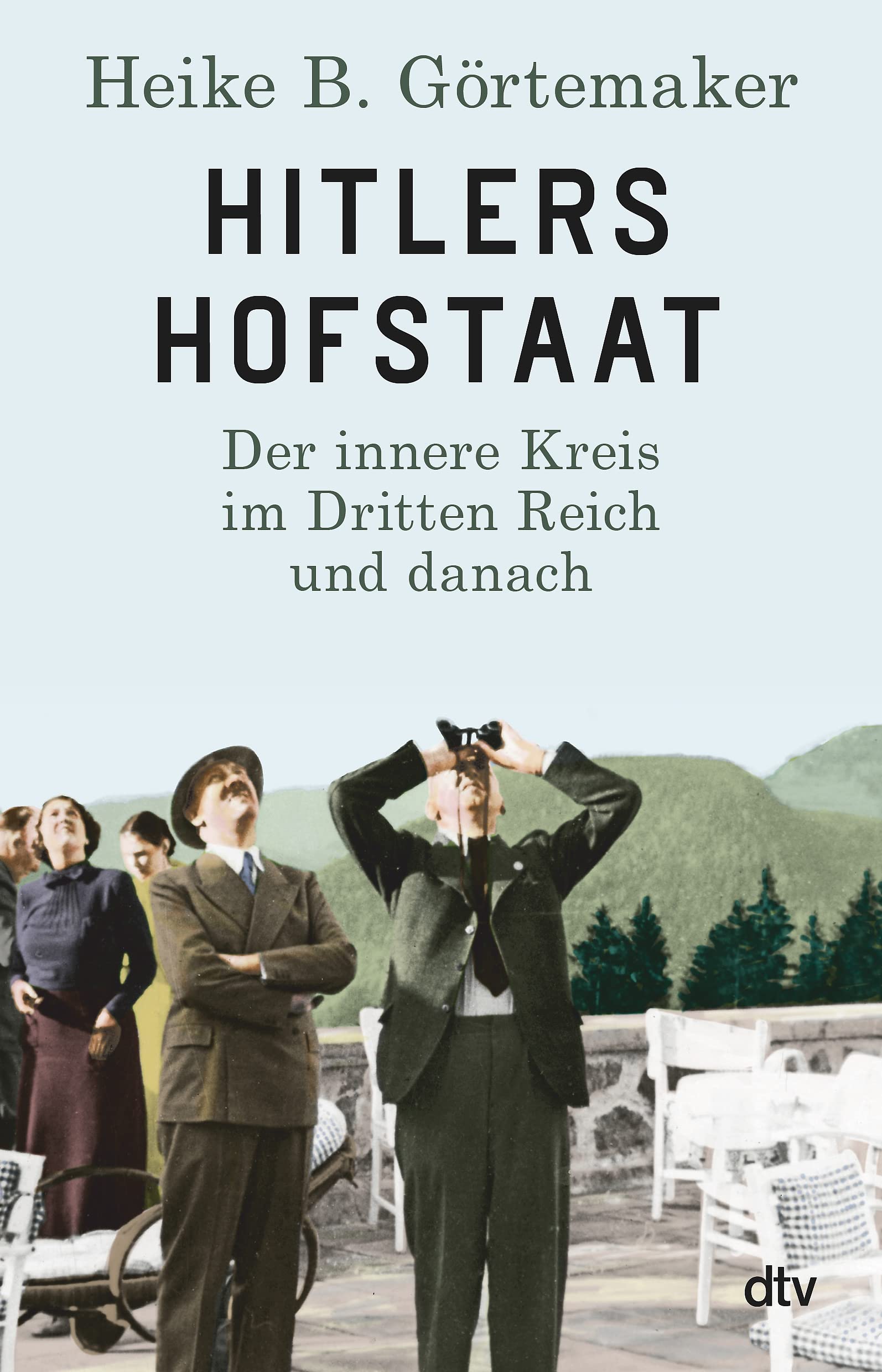 Hitlers Hofstaat Politics & Society Books