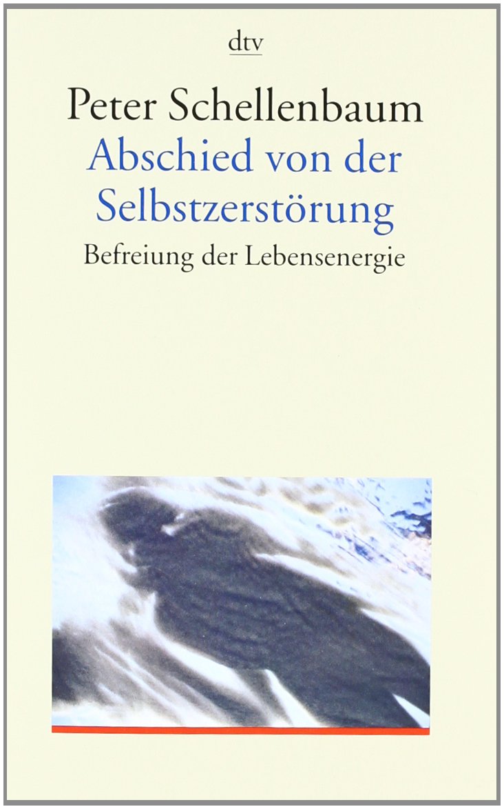 Abschied von der Selbstzerstörung Lifestyle Books