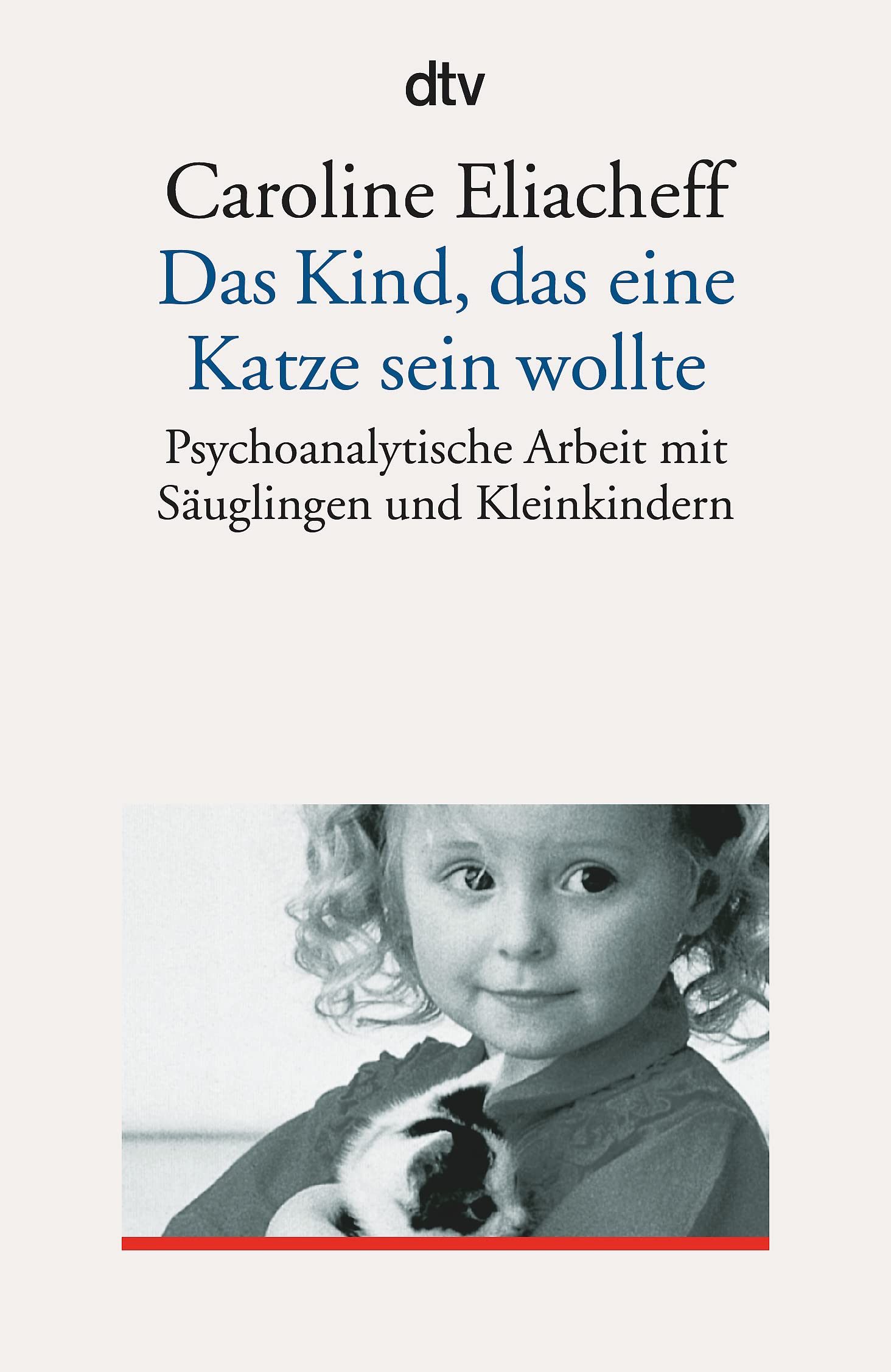 Product Image: Das Kind, das eine Katze sein wollte