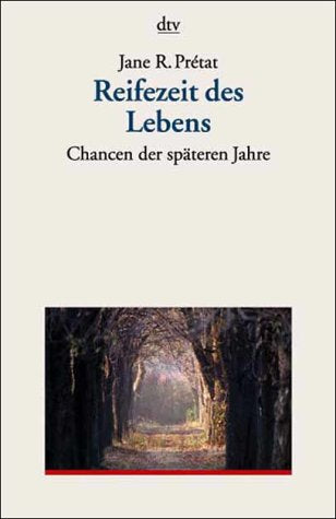 Reifezeit des Lebens: Chancen der späteren Jahre Politics & History