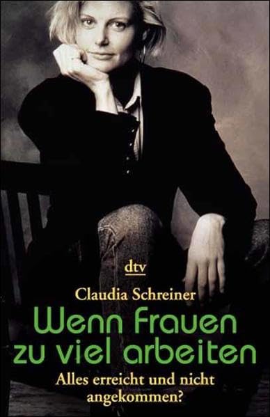 Wenn Frauen zu viel arbeiten: Alles erreicht und nicht angekommen? Business, Finance & Career