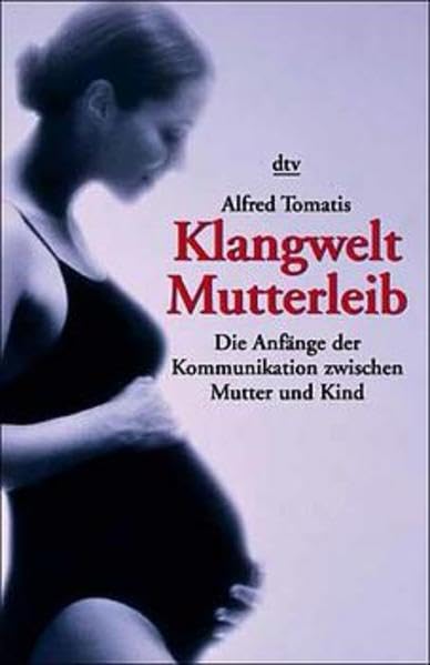 Klangwelt Mutterleib: Die Anfänge der Kommunikation zwischen Mutter und Kind Health, Nutrition & Fitness