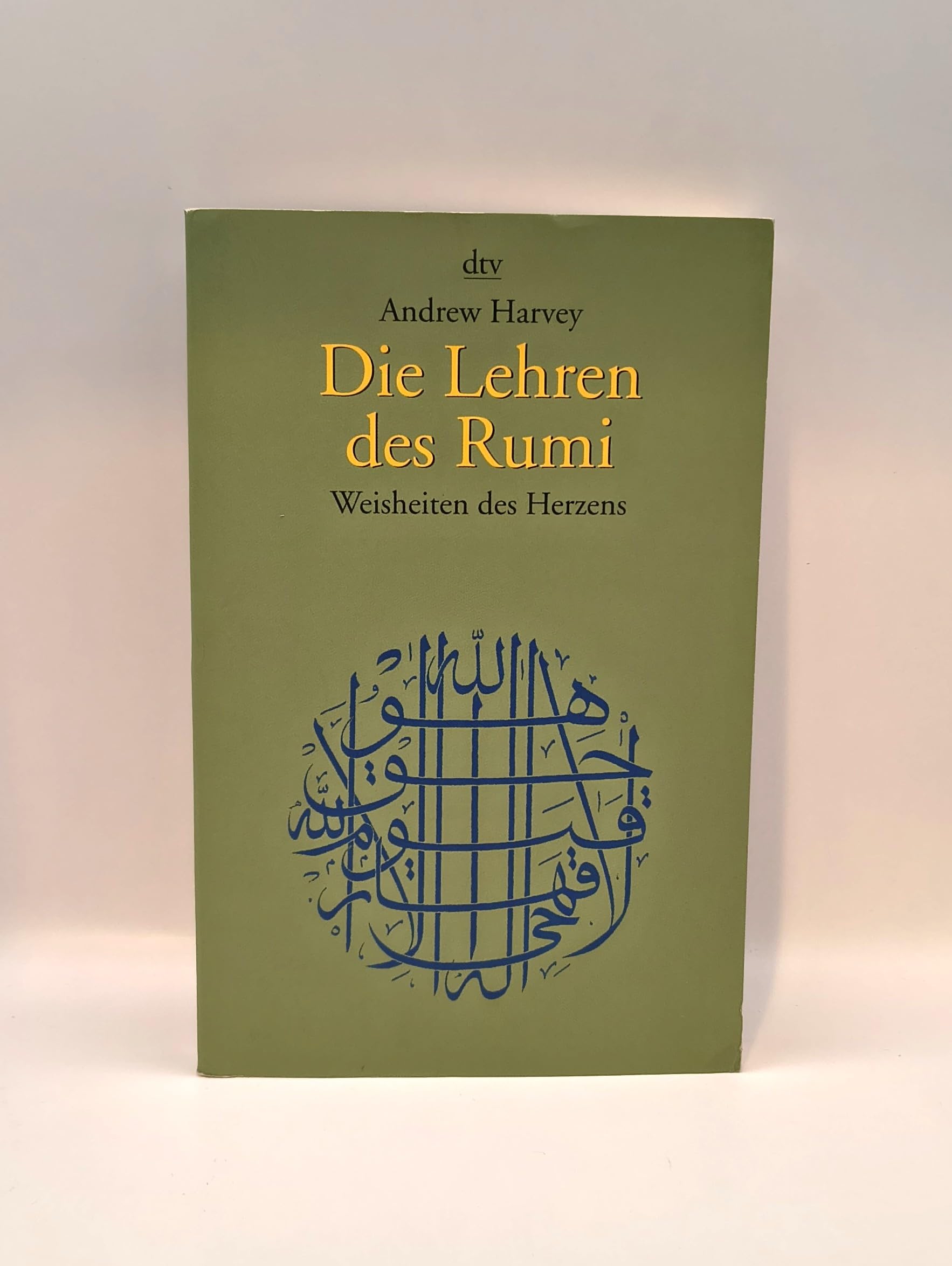 Die Lehren des Rumi: Weisheiten des Herzens Reference Books
