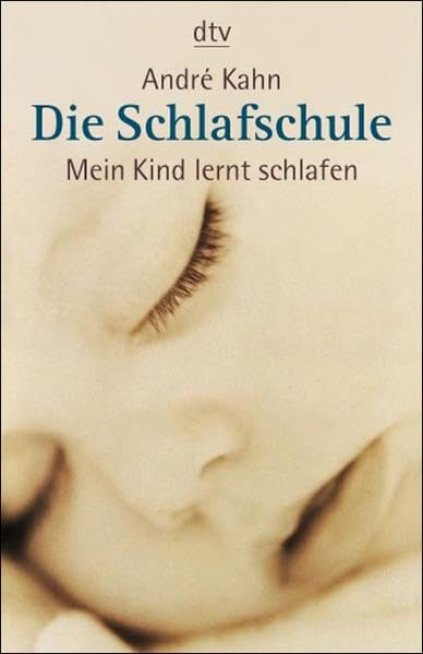 Die Schlafschule: Mein Kind lernt schlafen Parents & Children