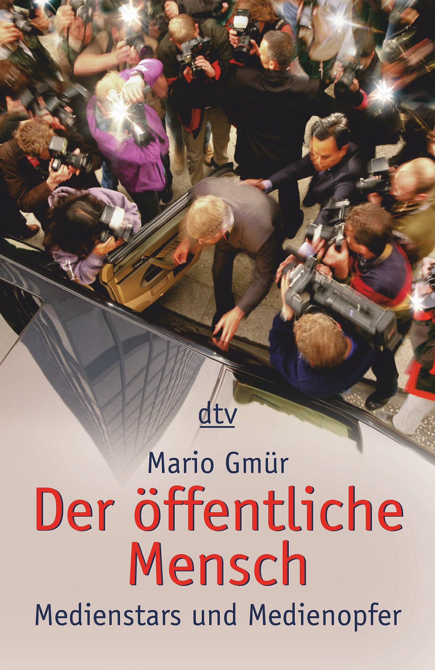 Der öffentliche Mensch Media & Communication Books