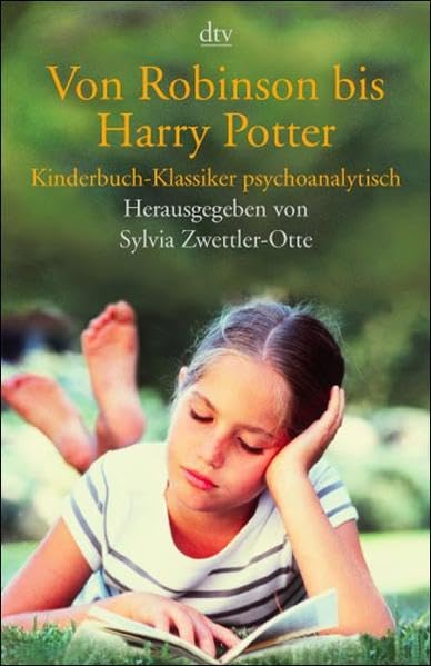 Von Robinson bis Harry Potter: Kinderbuch-Klassiker psychoanalytisch Books