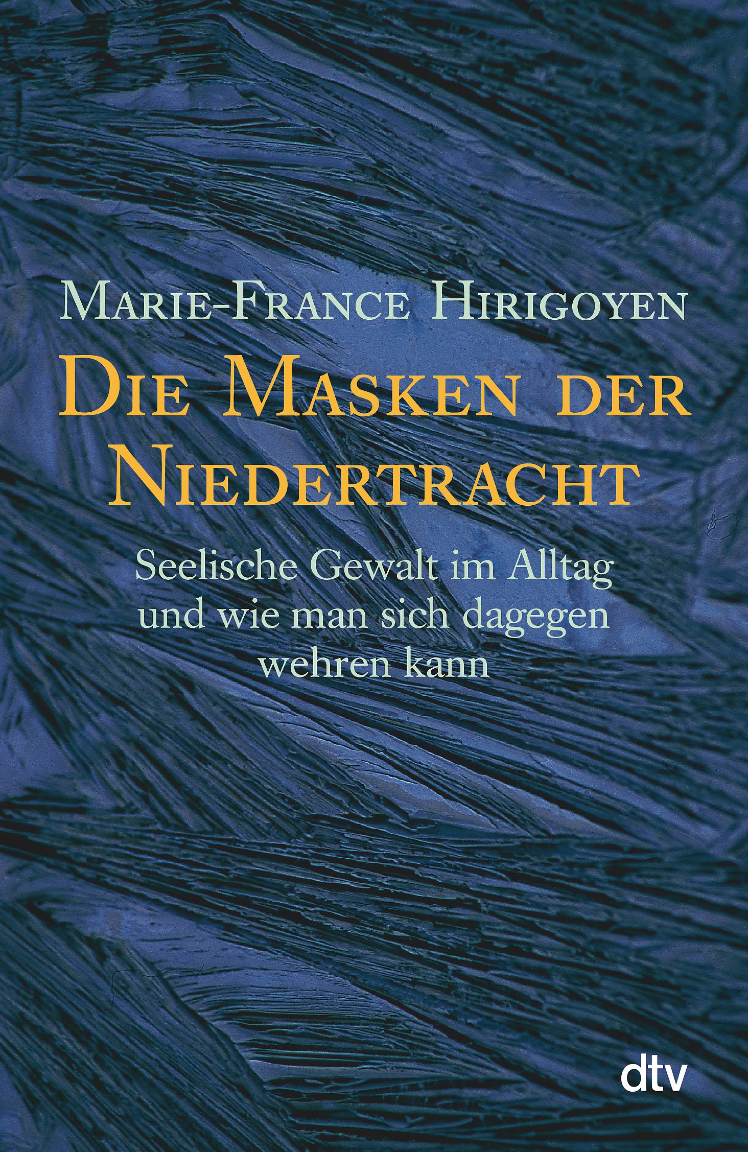 Die Masken der Niedertracht Social Sciences