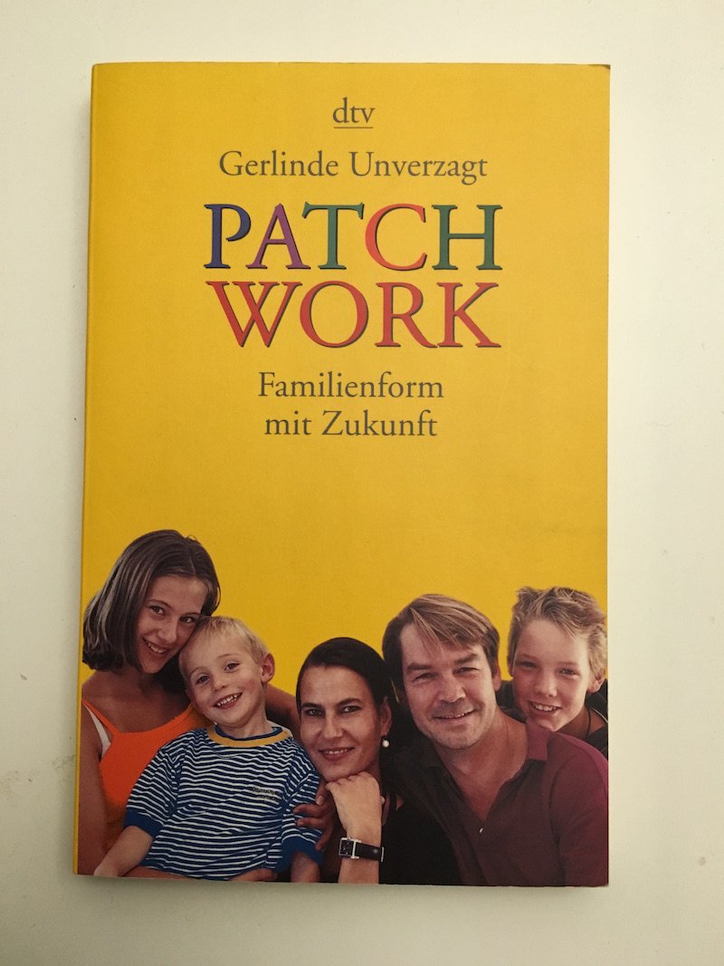 Patchwork: Familienform mit Zukunft Parents & Children