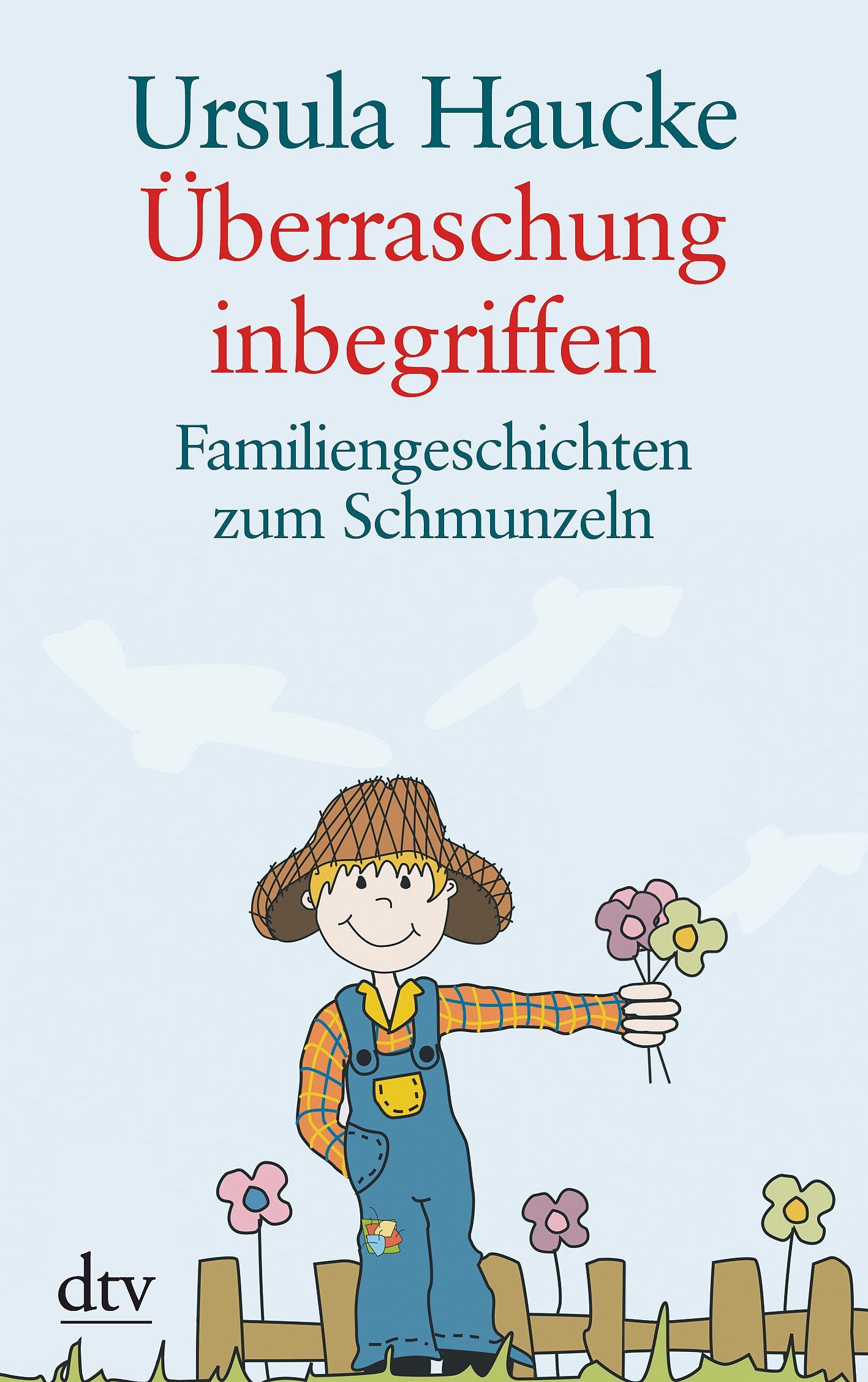 Überraschung inbegriffen: Familiengeschichten zum Schmunzeln Contemporary literature