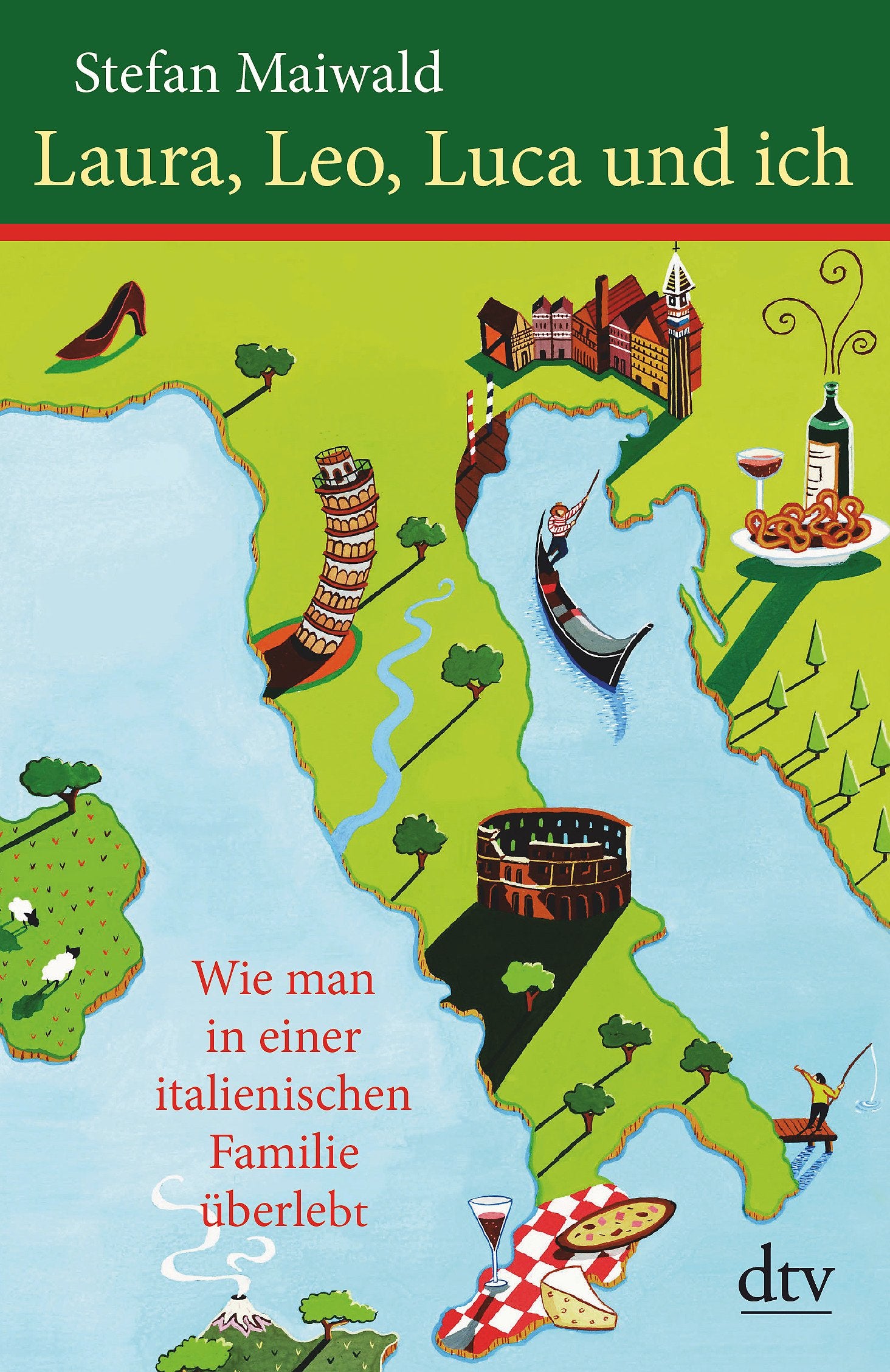 Laura, Leo, Luca und ich: Wie man in einer italienischen Familie überlebt Books