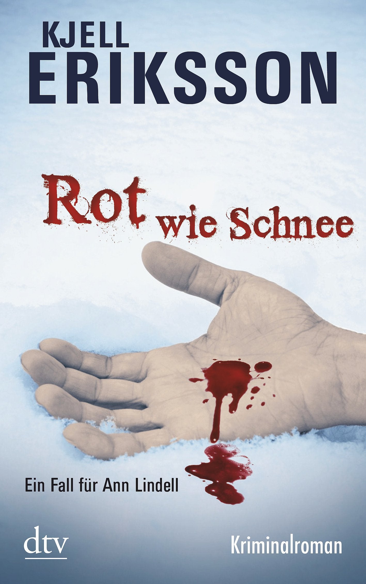 Rot wie Schnee: Ein Fall für Ann Lindell Kriminalroman Books