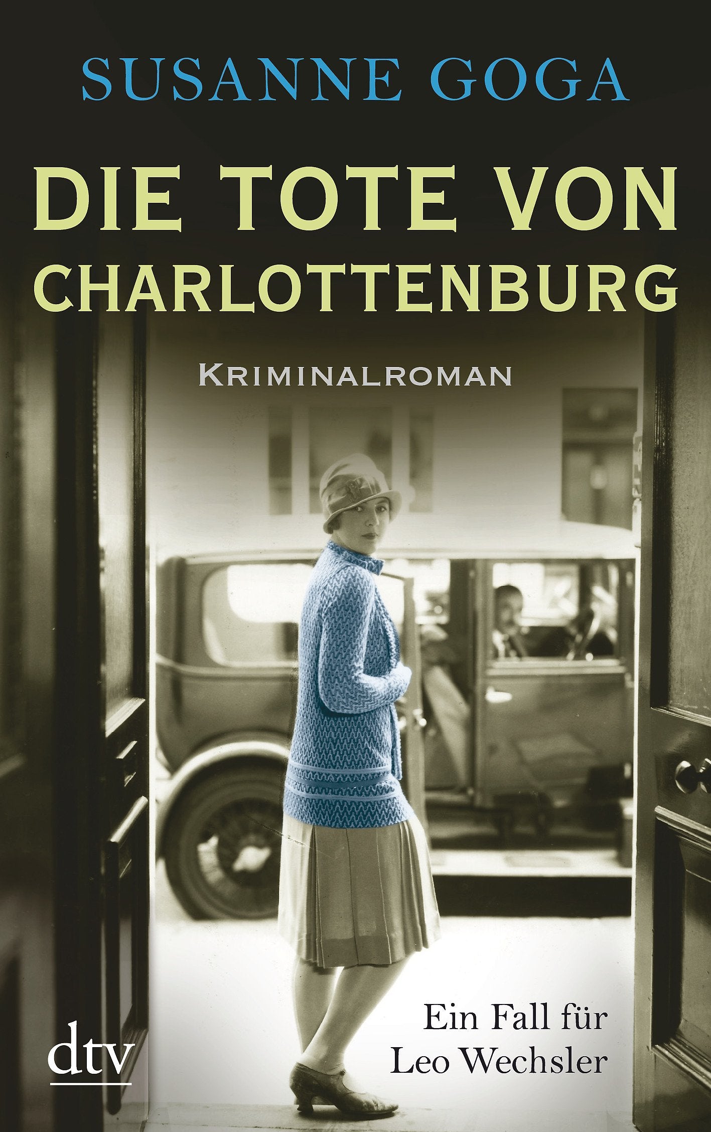 Die Tote von Charlottenburg: Kriminalroman Books