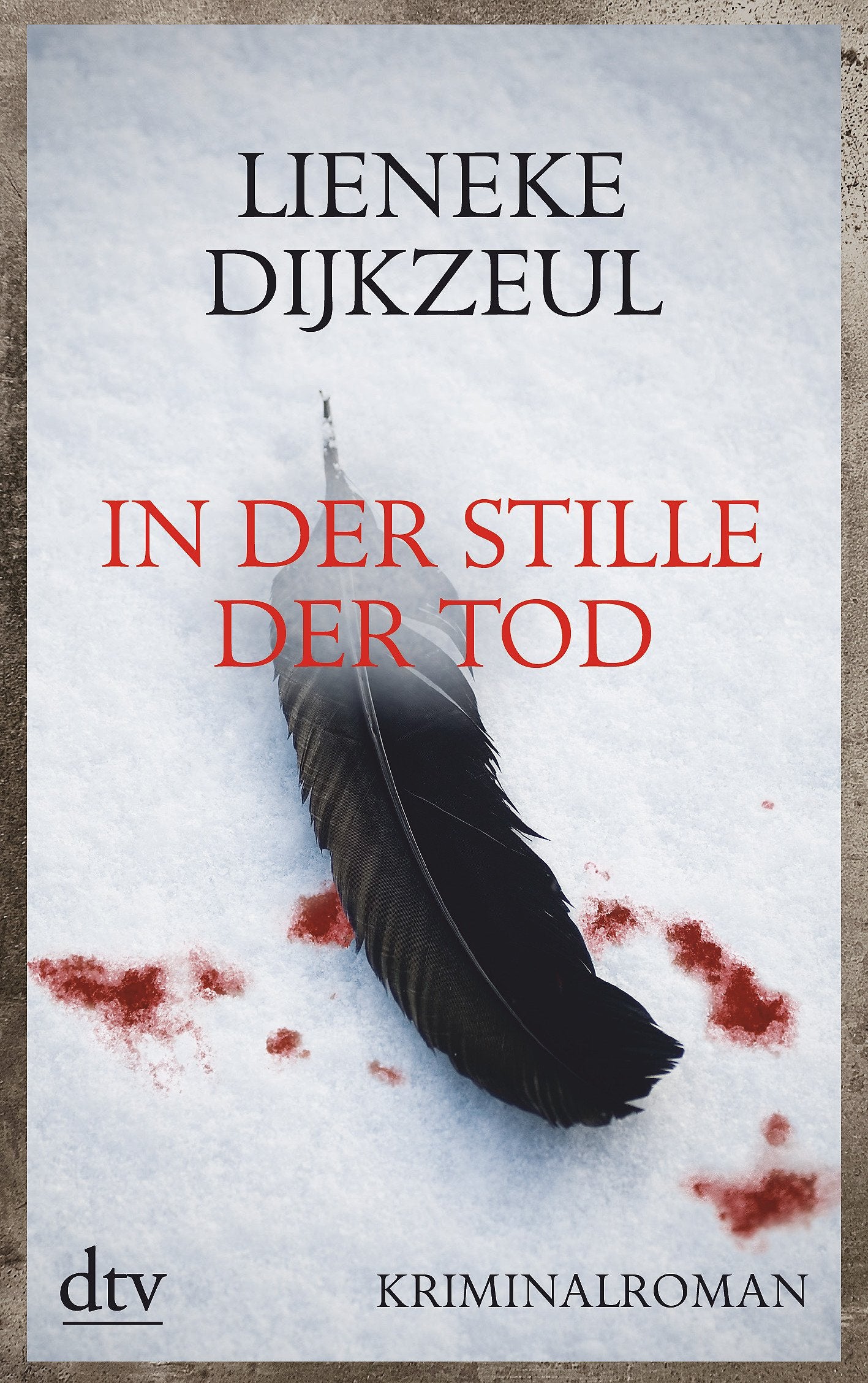 In der Stille der Tod: Kriminalroman Aus dem Niederländischen von Christiane Burkhardt Books