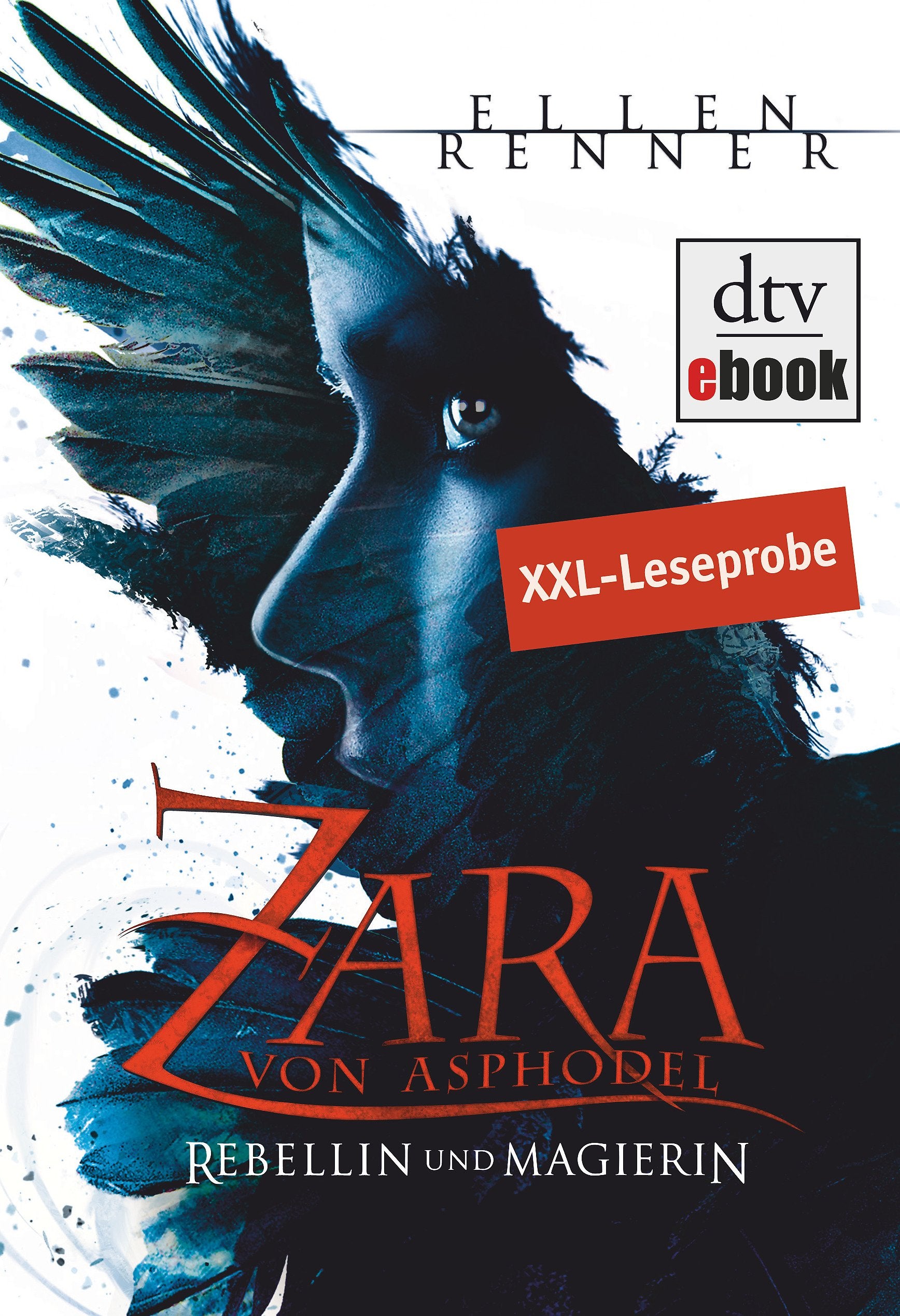 Zara von Asphodel - Rebellin und Magierin Leseprobe: Roman Books