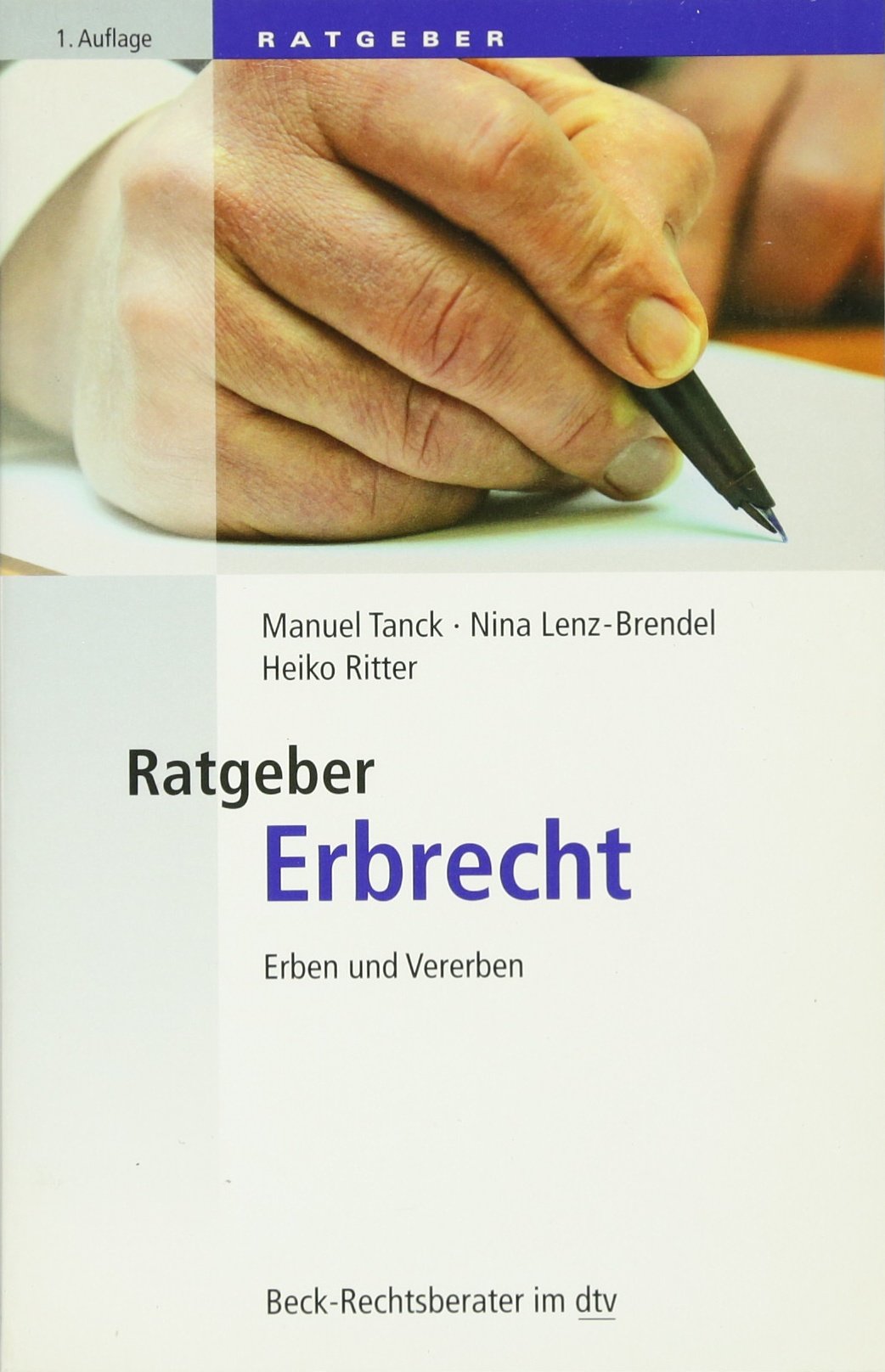 Ratgeber Erbrecht: Erben und Vererben (dtv Fortsetzungsnummer 70, Band 50707) Business, Finance & Career