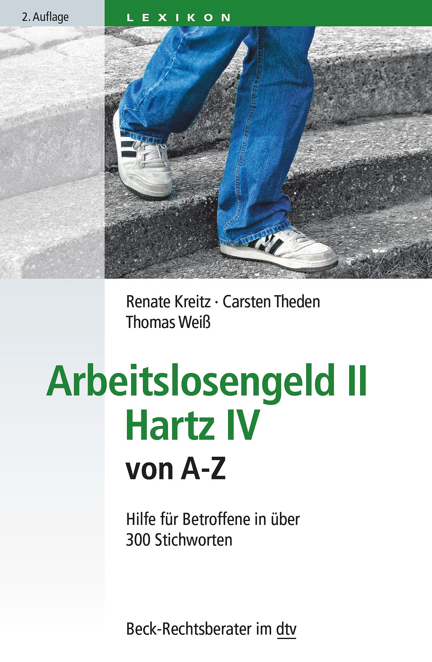 Arbeitslosengeld II Hartz IV von A-Z Law