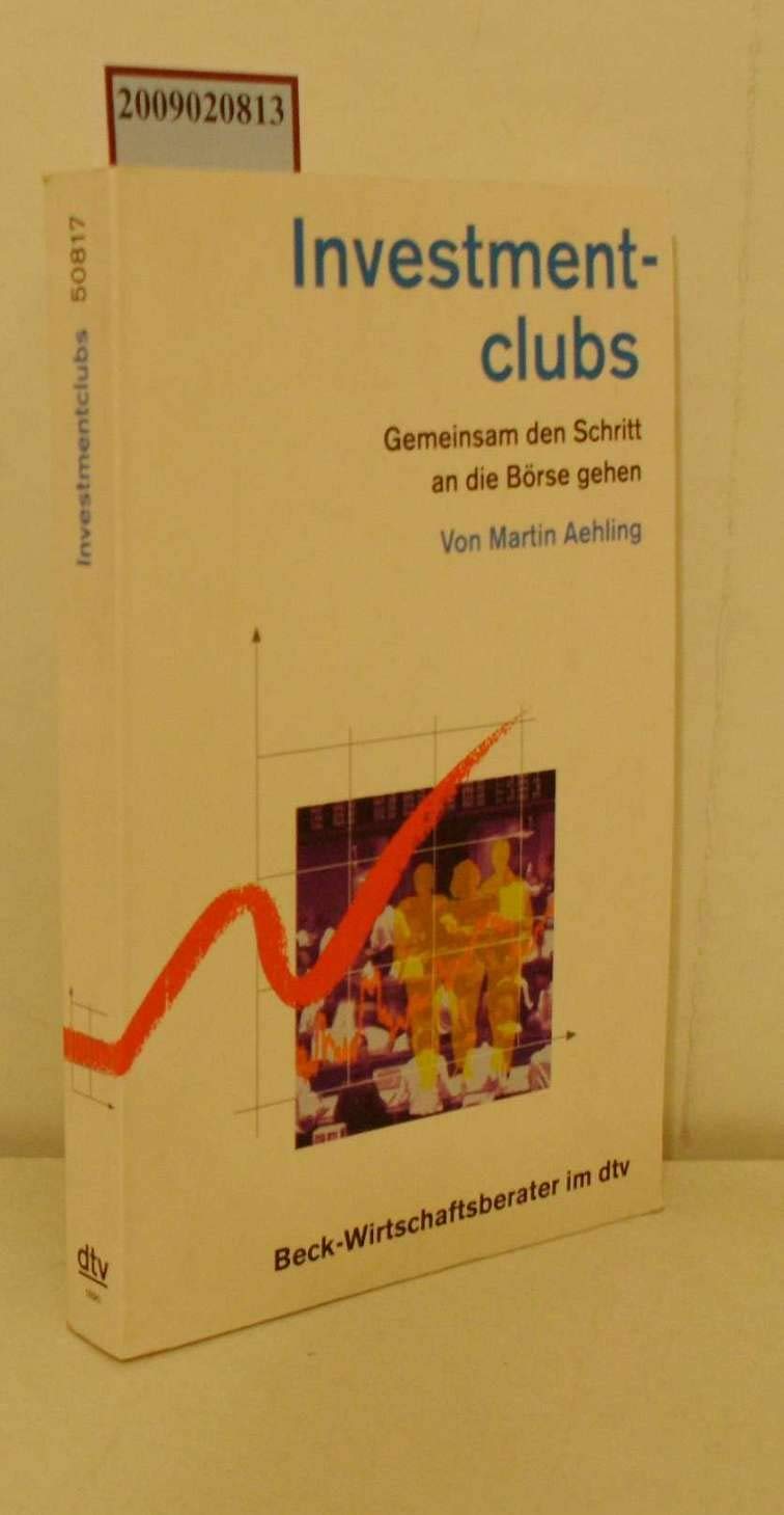 Investmentclubs (dtv Beck Wirtschaftsberater) Business, Finance & Career