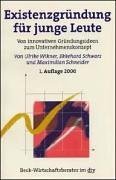 Existenzgründung für junge Leute: Vom innovativen Gründungsideen zum Unternehmenskonzept (dtv Beck Wirtschaftsberater) Business, Finance & Career